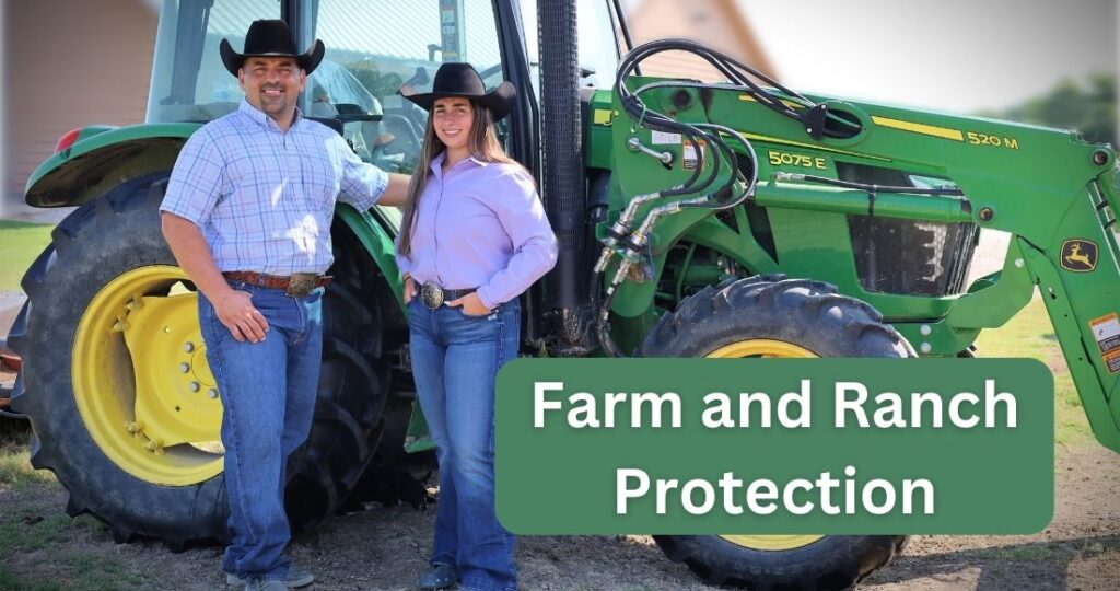 Farm and Ranch Protection